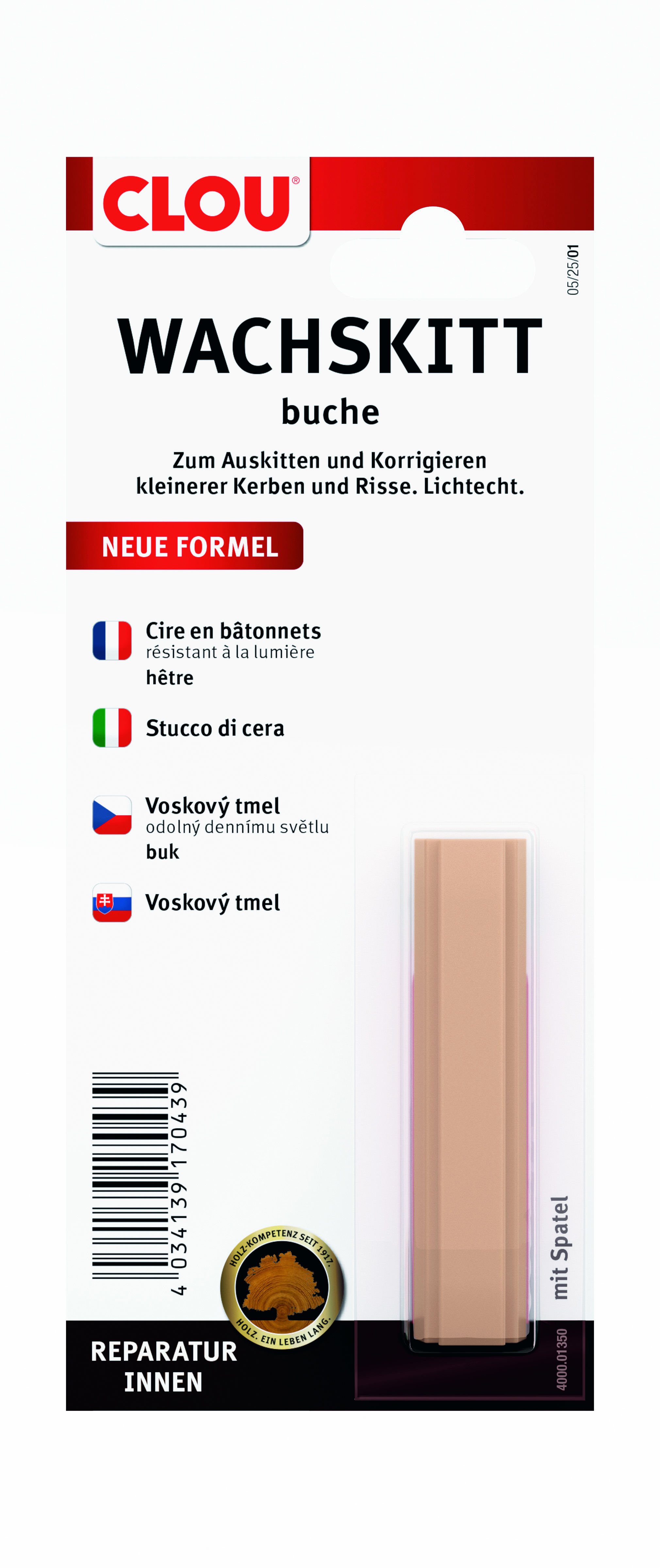 Clou Wachskitt, Buche