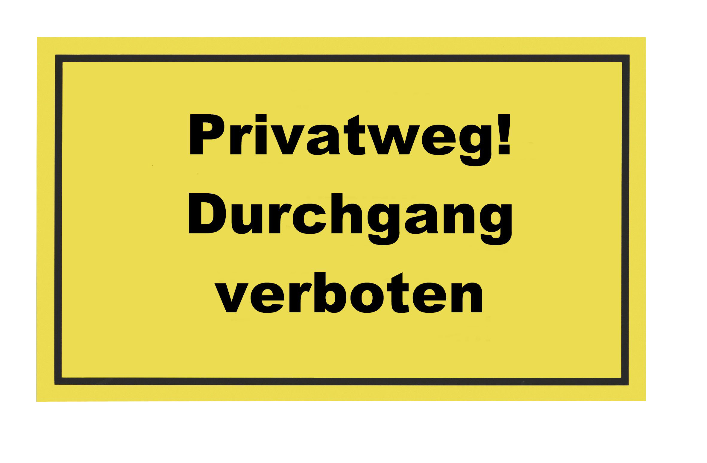Metafranc Hinweisschild, "Privatweg Durchgang verboten" Metafranc Hinweisschild, "Privatweg Durchgang verboten"