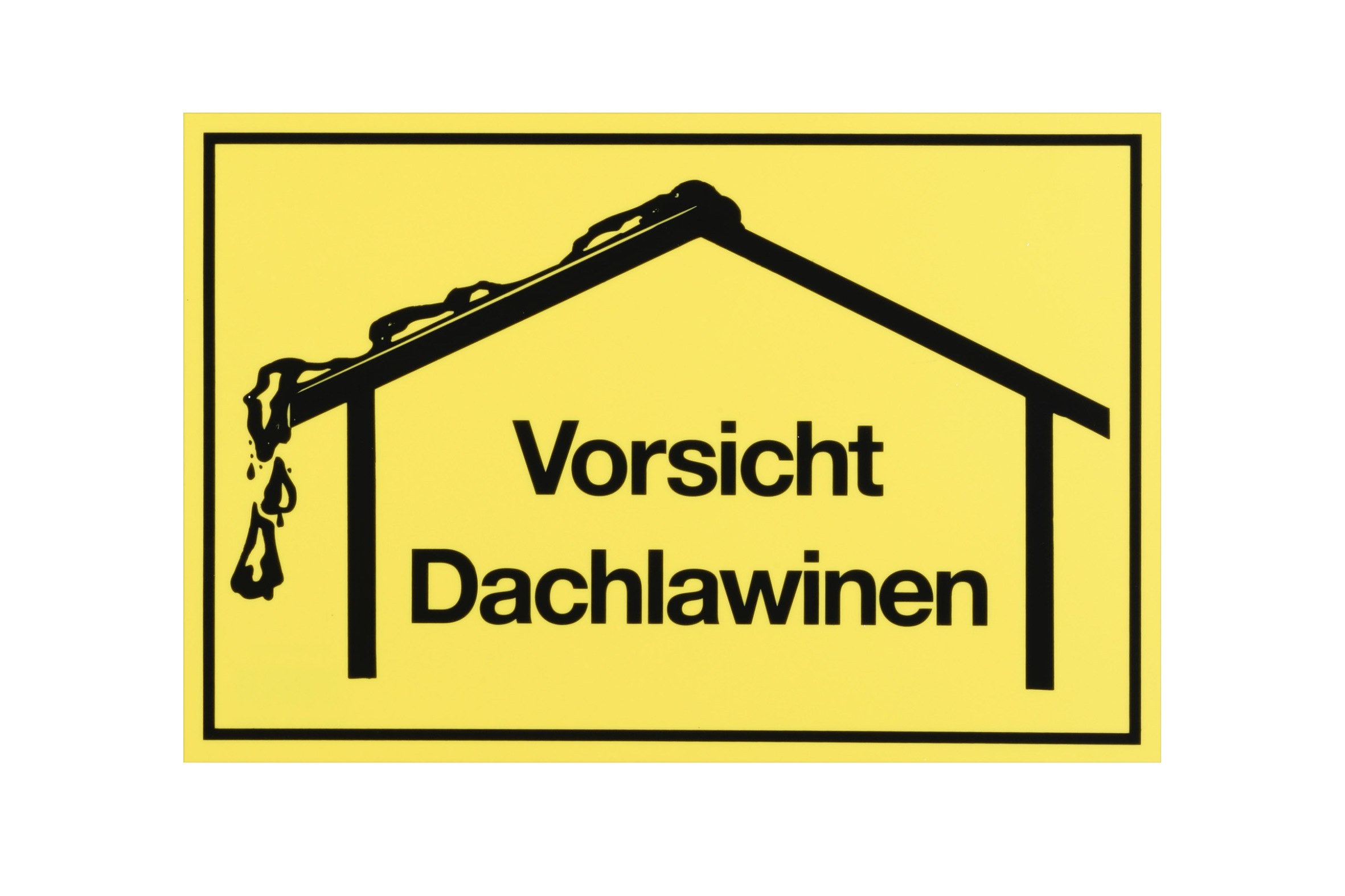 Metafranc Hinweisschild, "Vorsicht Dachlawinen" Metafranc Hinweisschild, "Vorsicht Dachlawinen"